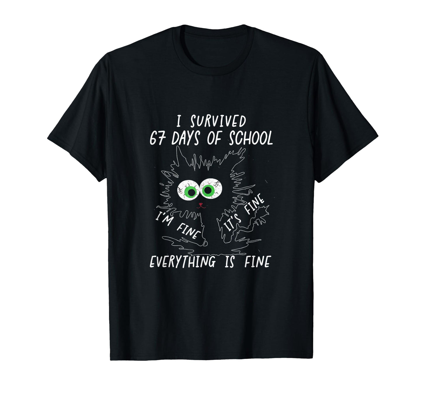 I Survived 67 Days of School Funny Six Seven Meme T-Shirt