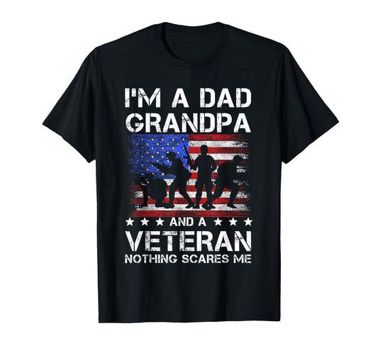 Dad grandpa veteran nothing scares fathers day veterans day T-Shirt