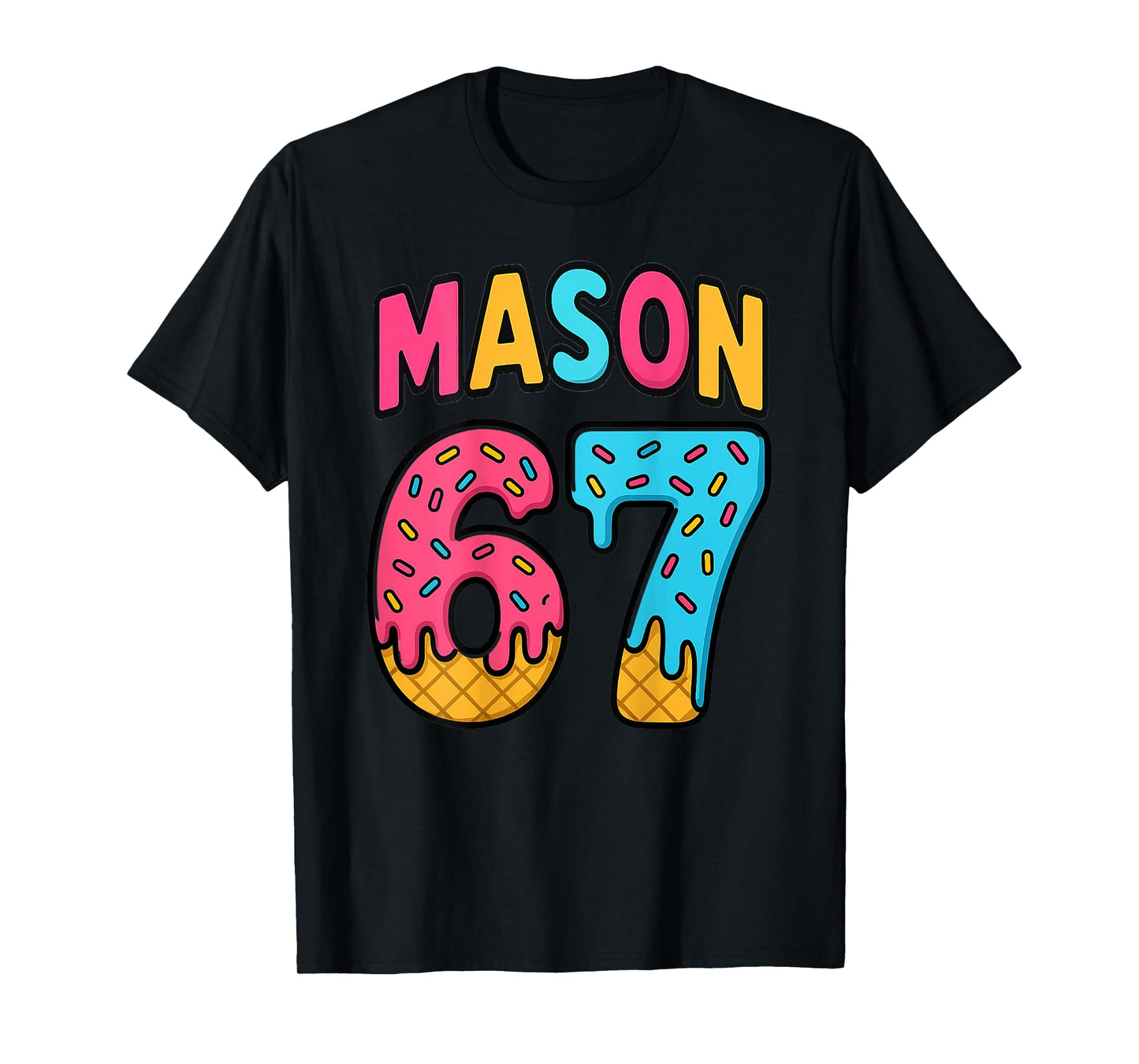 Mason 67 Ice Cream Meme Funny Six Seven (On Back) T-Shirt