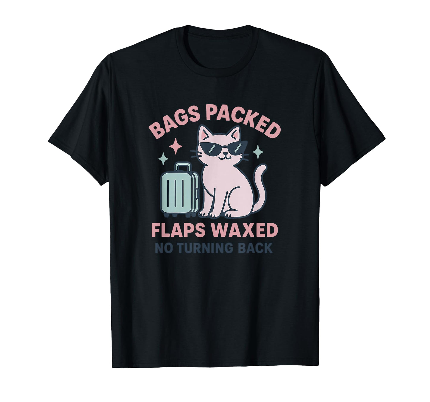 Funny Vacation Women Vulgar Cat Girls Trip Adult Themed T-Shirt