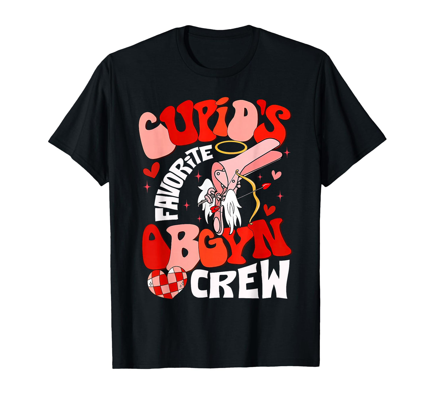 Cupid's Favorite OBGYN Crew Valentine's Day Labor Delivery T-Shirt