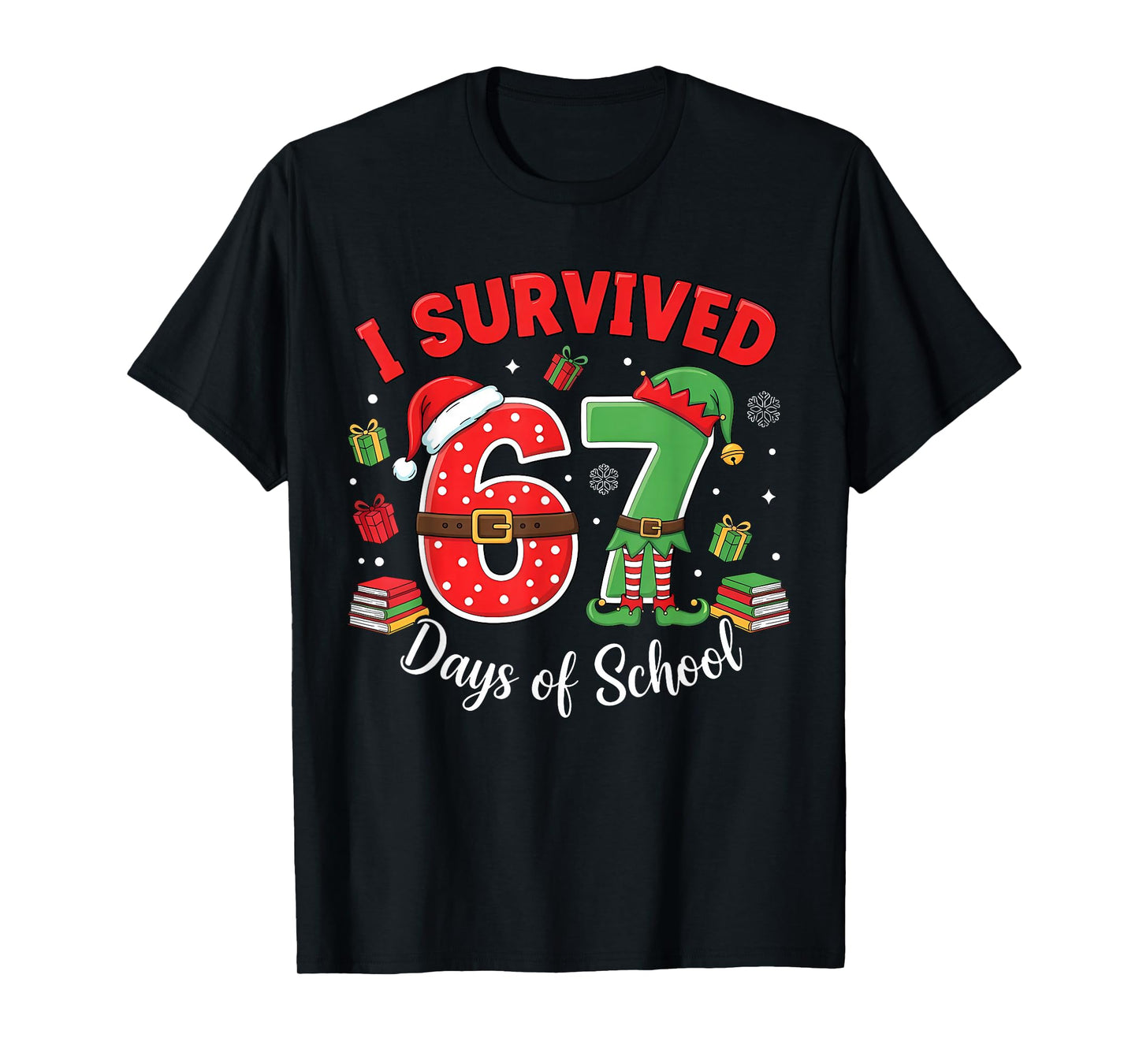 I Survived 67 Days of School Funny Christmas Teacher Student T-Shirt