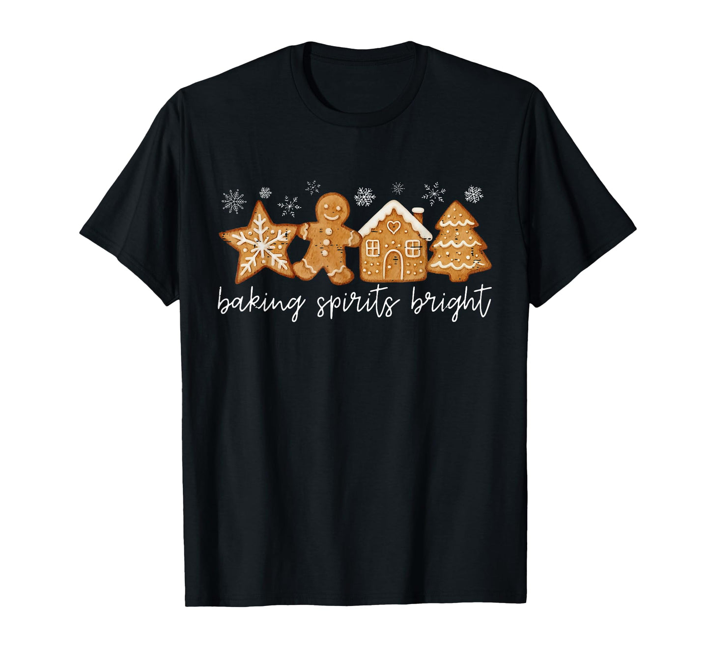 Baking Spirits Bright Gingerbread Cookie Christmas Holiday T-Shirt