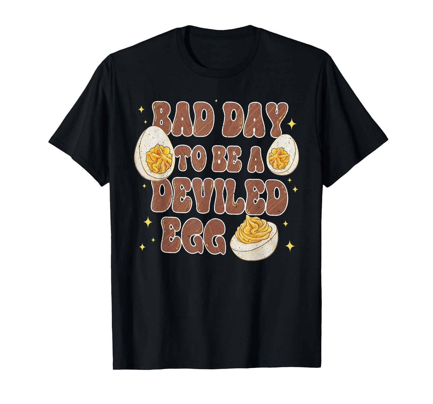 Bad Day to Be A Deviled Egg Thanksgiving Dinner Food Humor T-Shirt