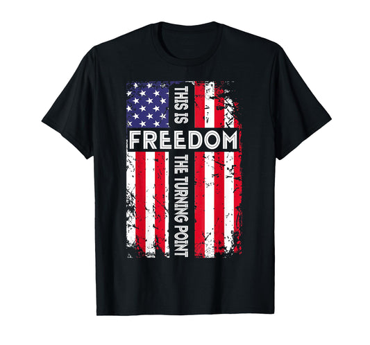 This is The Turning Point American Freedom USA Flag T-Shirt