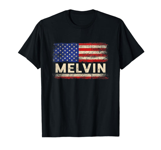 Melvin First Name Shirt Melvin Name American Flag Women Kids Men T-Shirt