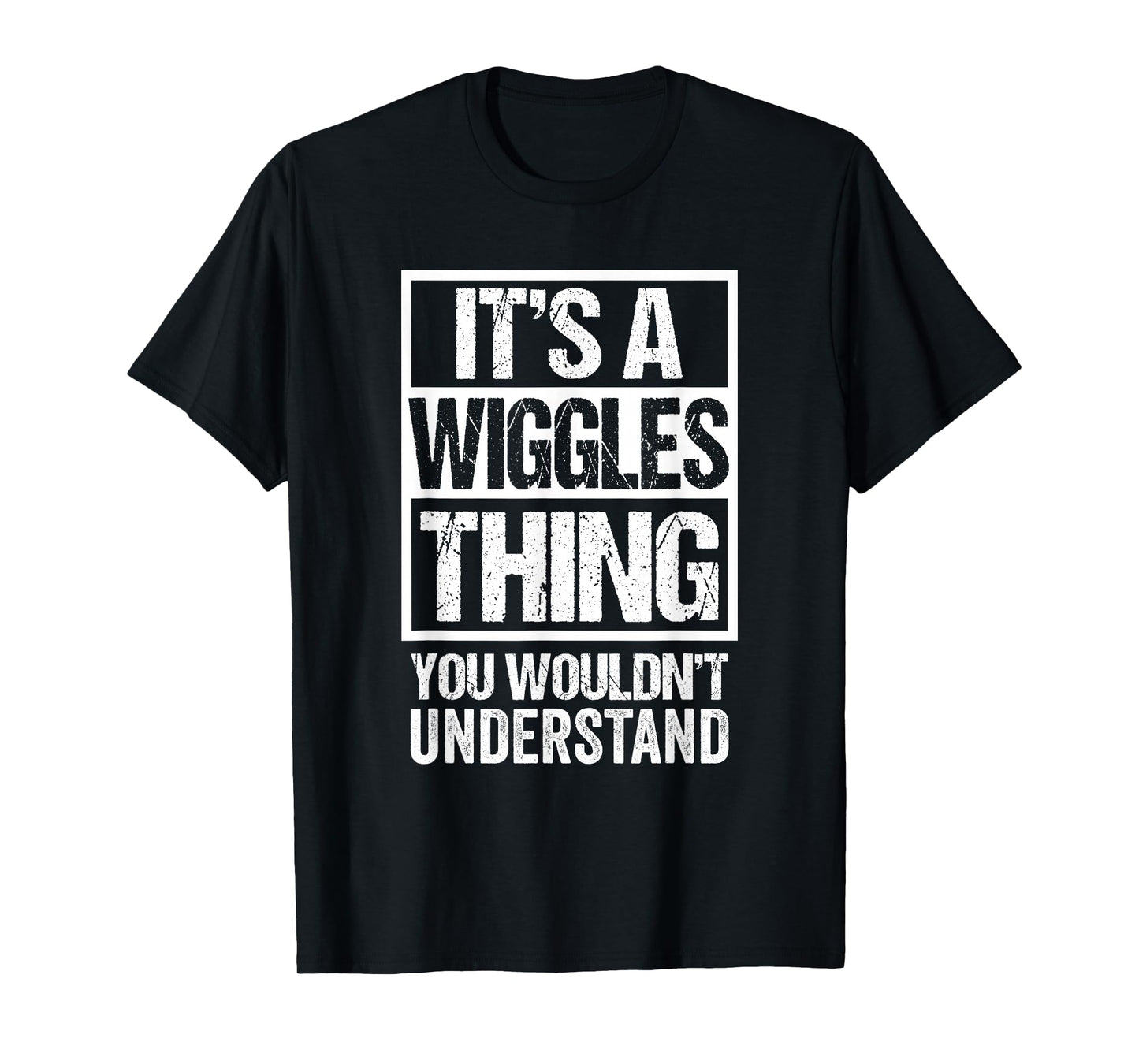 It's A Wiggles Thing You Wouldn't Understand Pet Name T-Shirt