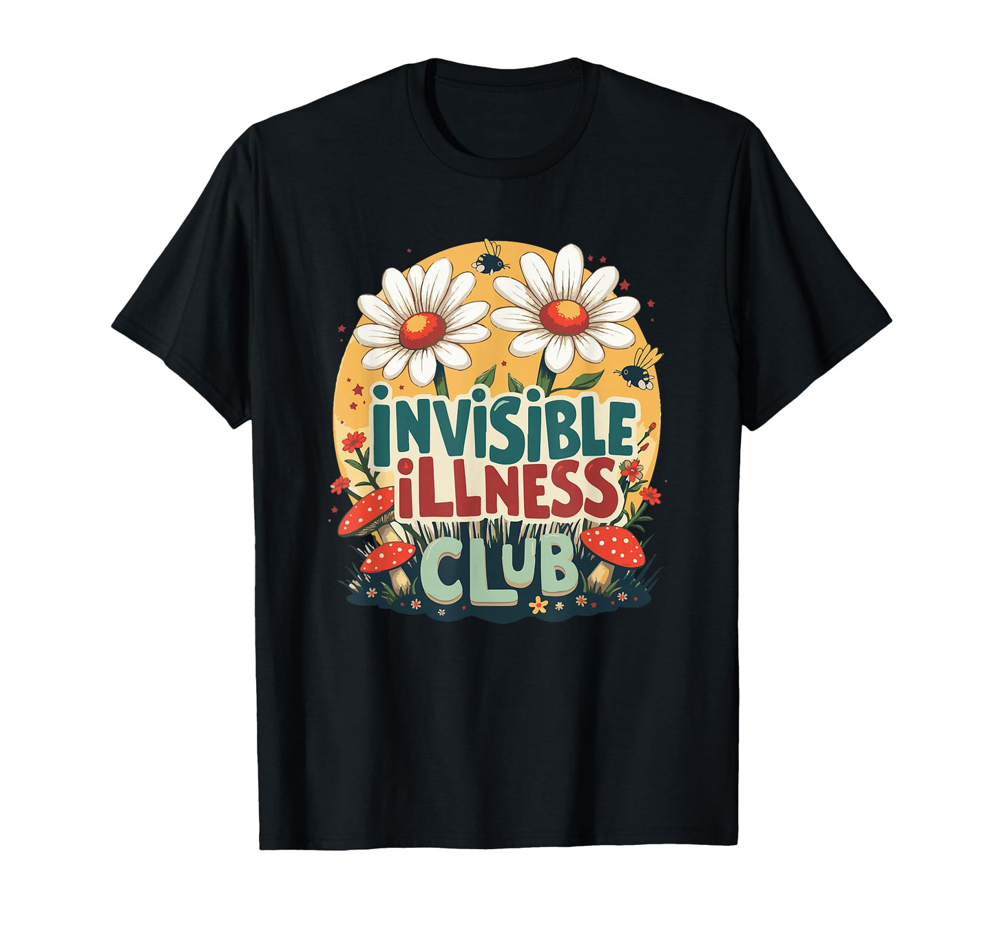Cute Invisible Illness Social Club ,Floral Hidden Disability T-Shirt