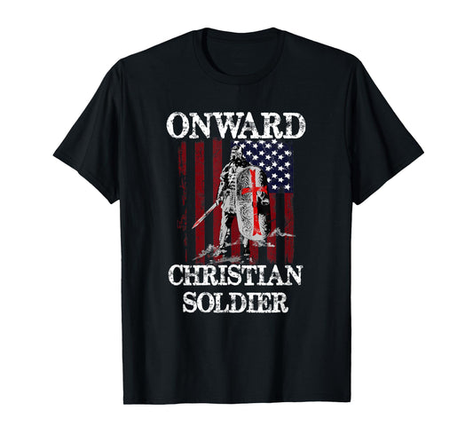 Onward Christian Soldier American Flag Knight Women Kids Men T-Shirt