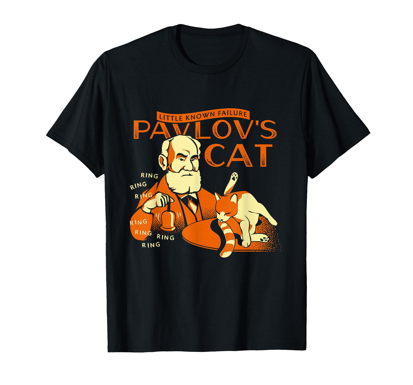 Little Known Failure Pavlov's Cat Funny Cat Lover T-Shirt