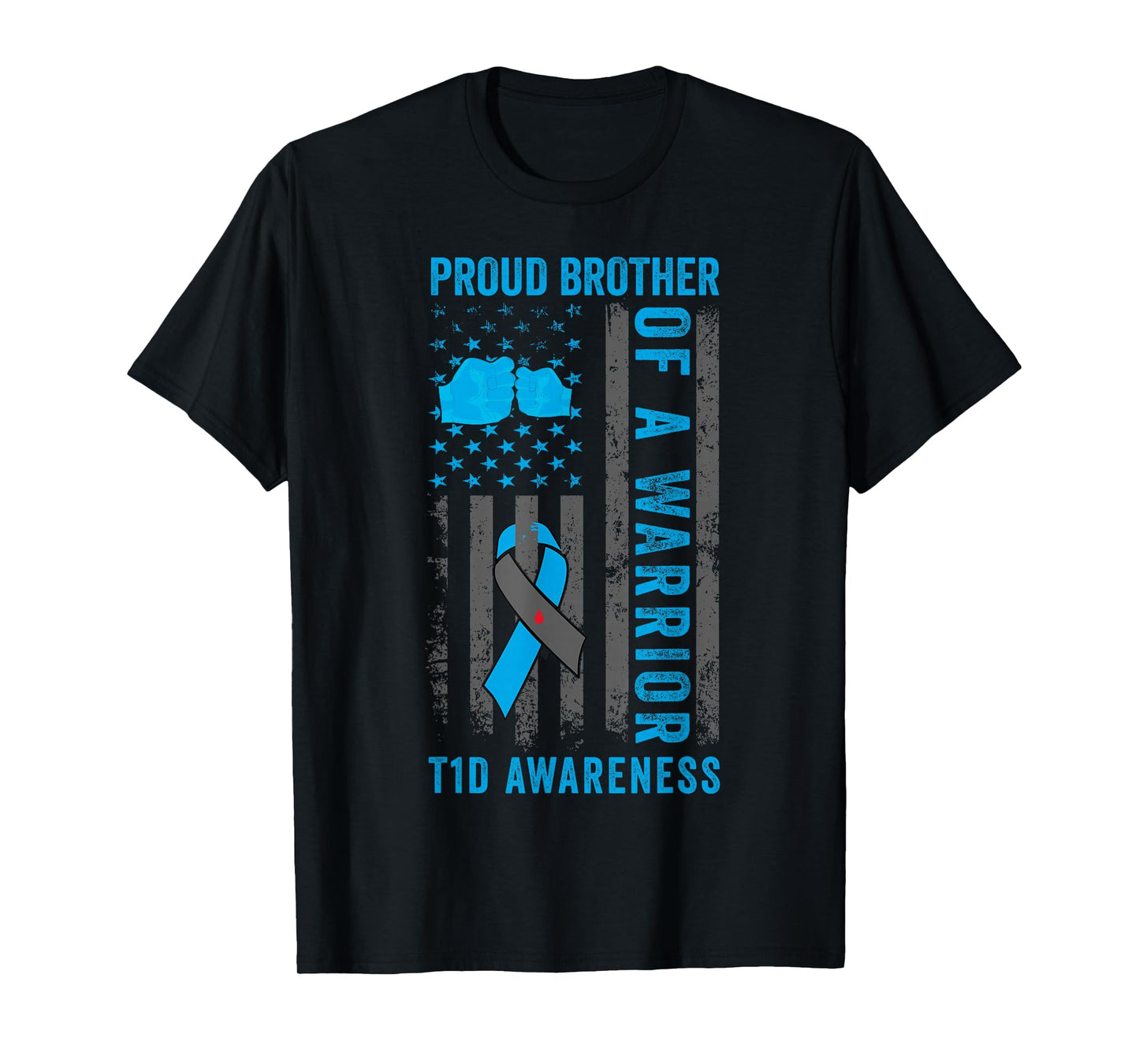 Proud Brother Of A T1D Warrior Type 1 Diabetes Awareness T-Shirt