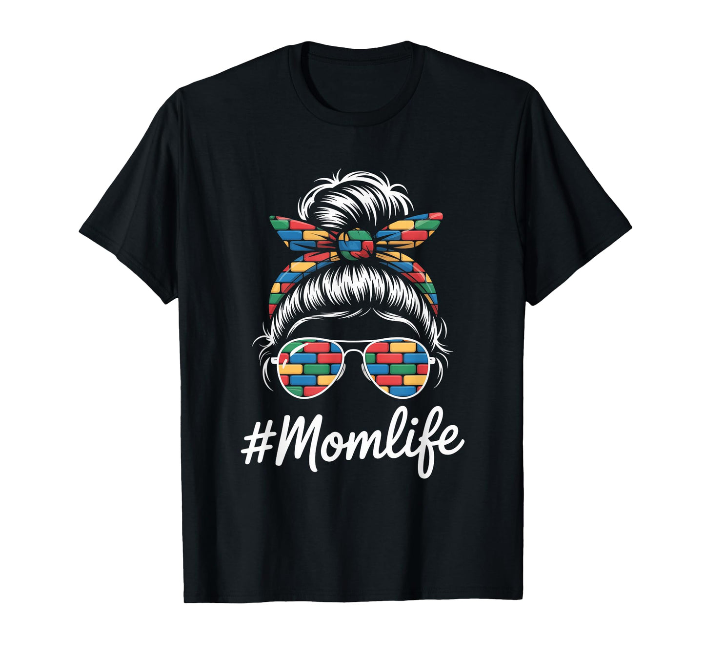 Building Block Messy Bun Mom Life Mothers Day Master Builder T-Shirt