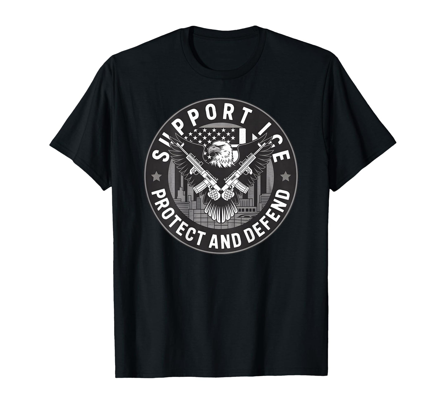 Support Our ICE Officers – Protecting America’s Borders T-Shirt