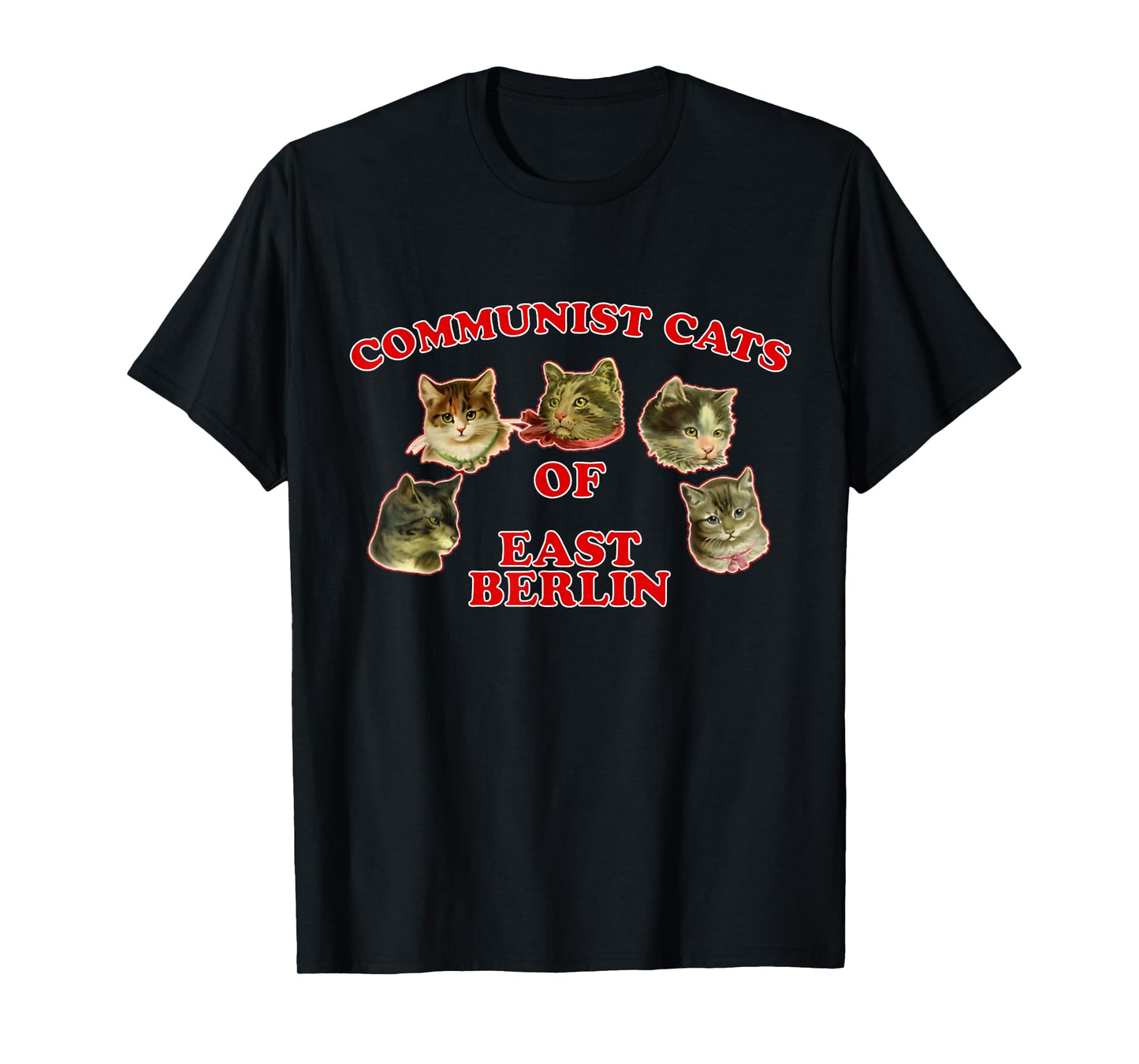 Communist Cats Of East Berlin funny saying T-Shirt