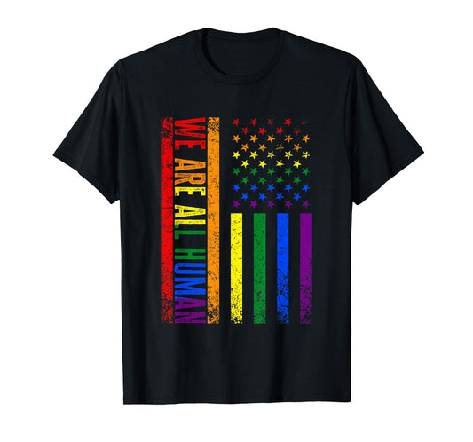 USA Flag We Are All Human LGBT Gay Pride Flag Support LGBTQ T-Shirt