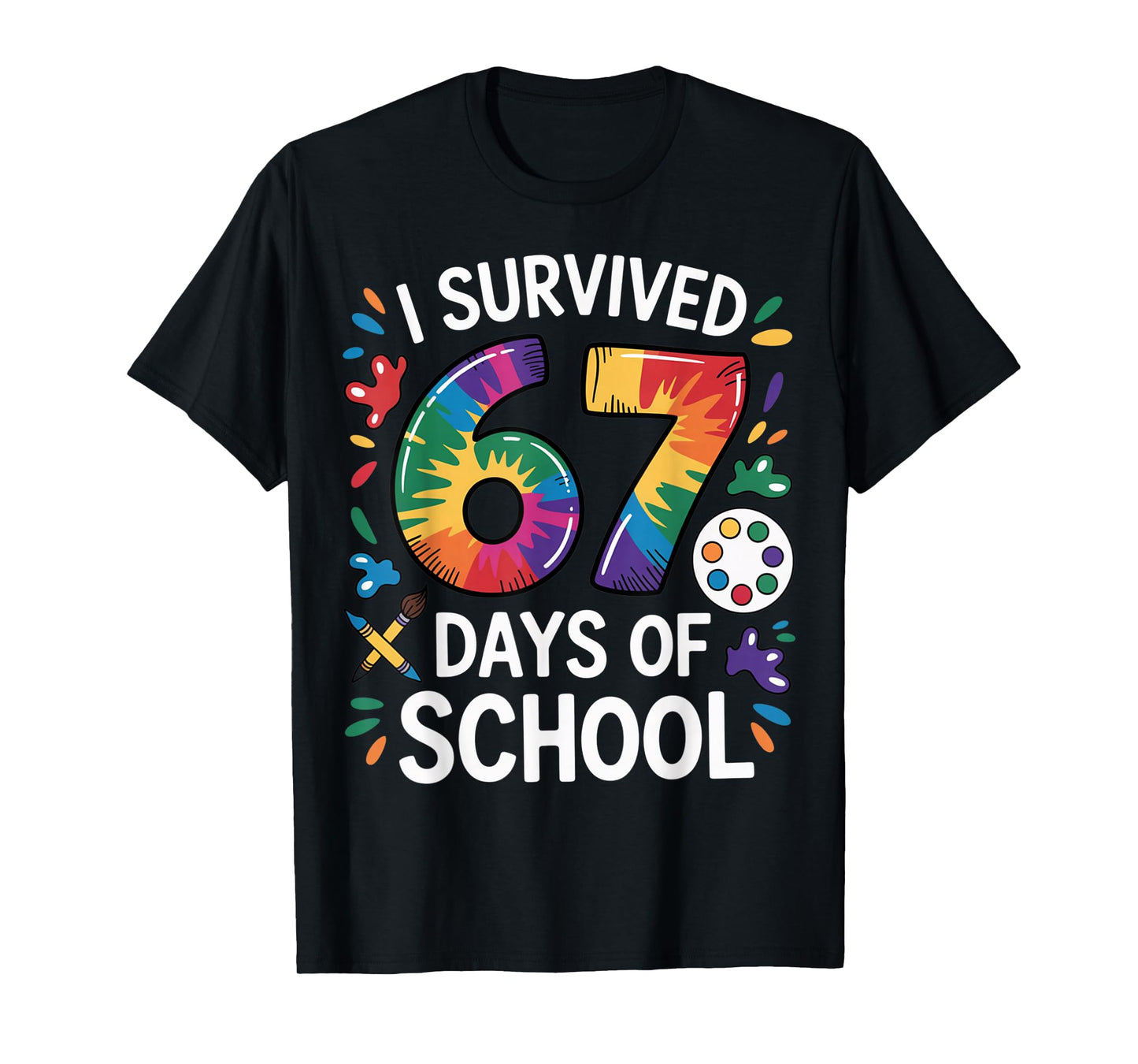 I Survived 67 Days of School Meme Women Teacher Student T-Shirt