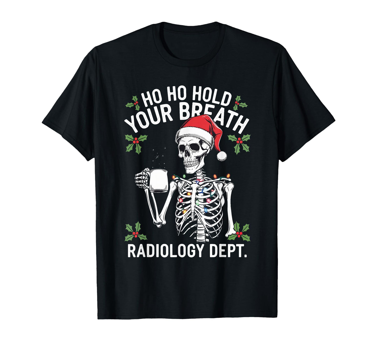 Christmas Radiology Tech Skeleton Xray Tech CT MRI Women T-Shirt