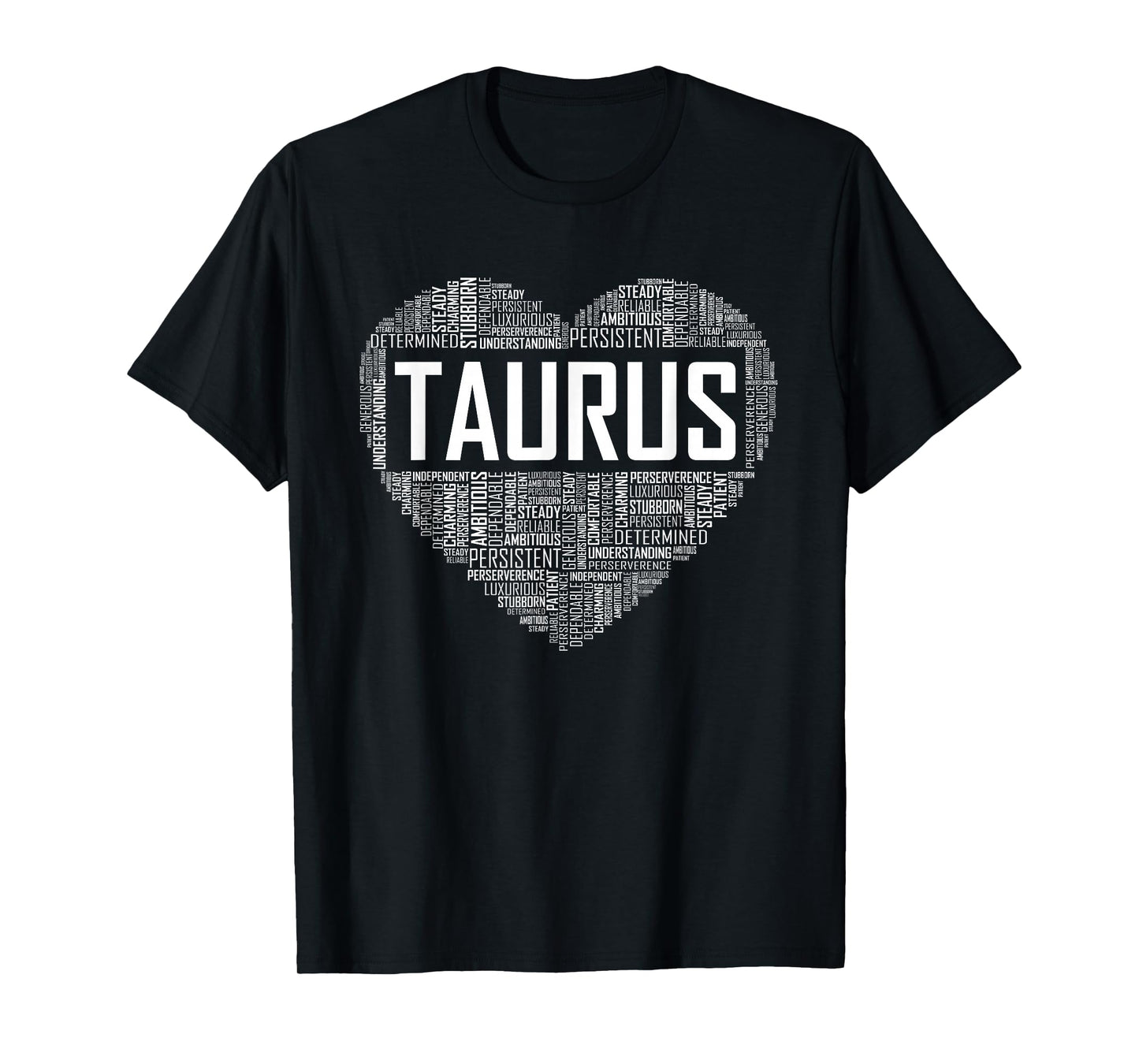 Taurus Zodiac Traits Horoscope Astrology Sign Gift Heart T-Shirt