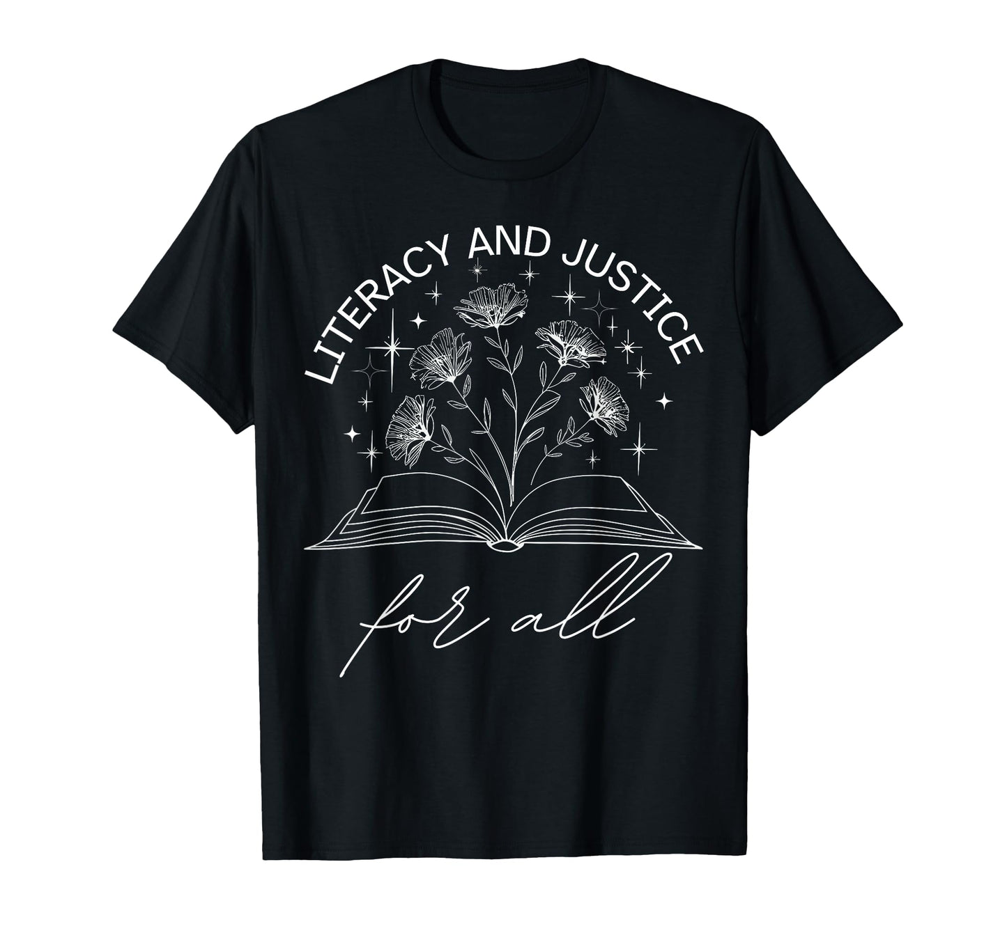 Literacy and Justice for All Protect Libraries Banned Books T-Shirt