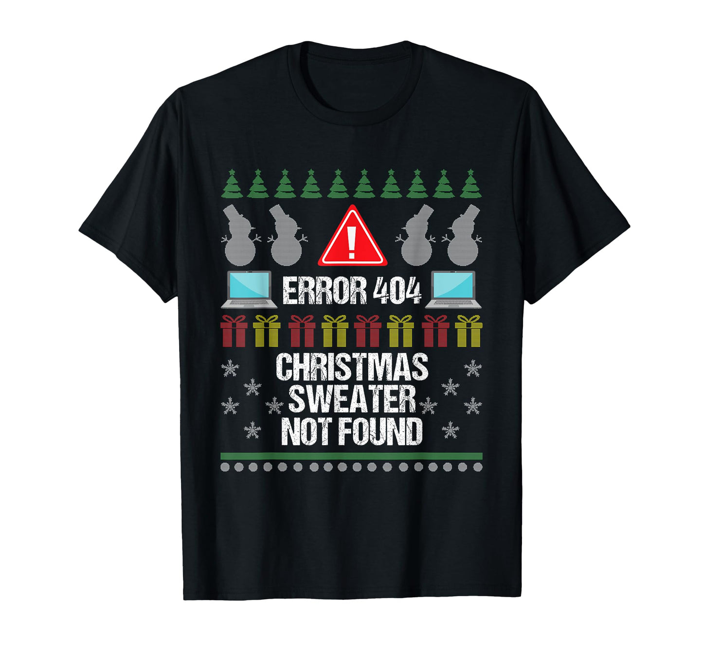 Computer Error 404 Ugly Christmas Sweater Not Found Shirt T-Shirt
