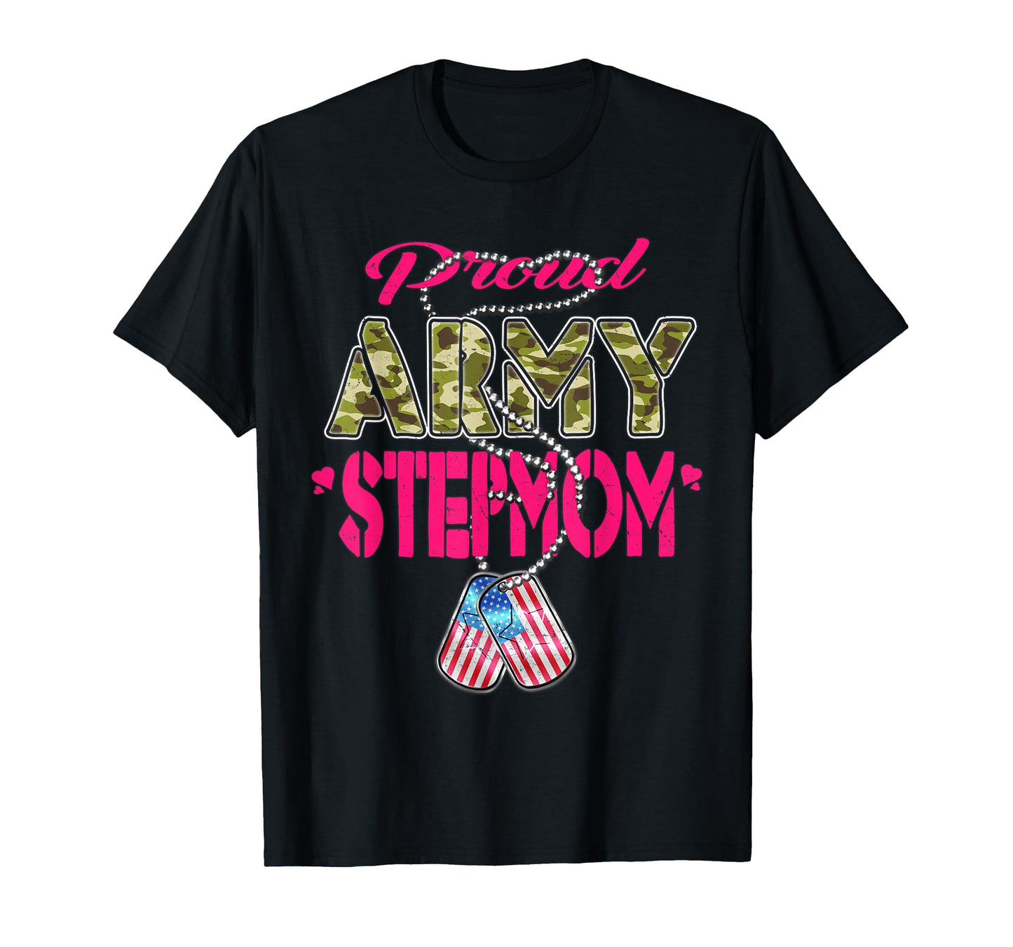 Proud Army Stepmom US Flag Camo Dog Tags Military Stepmother T-Shirt