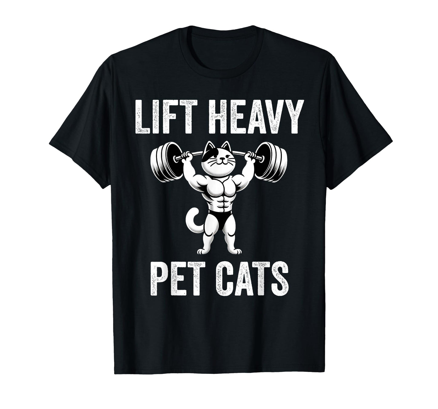 Lift Heavy Pet Cats Funny Gym Workout Weight Lifter T-Shirt