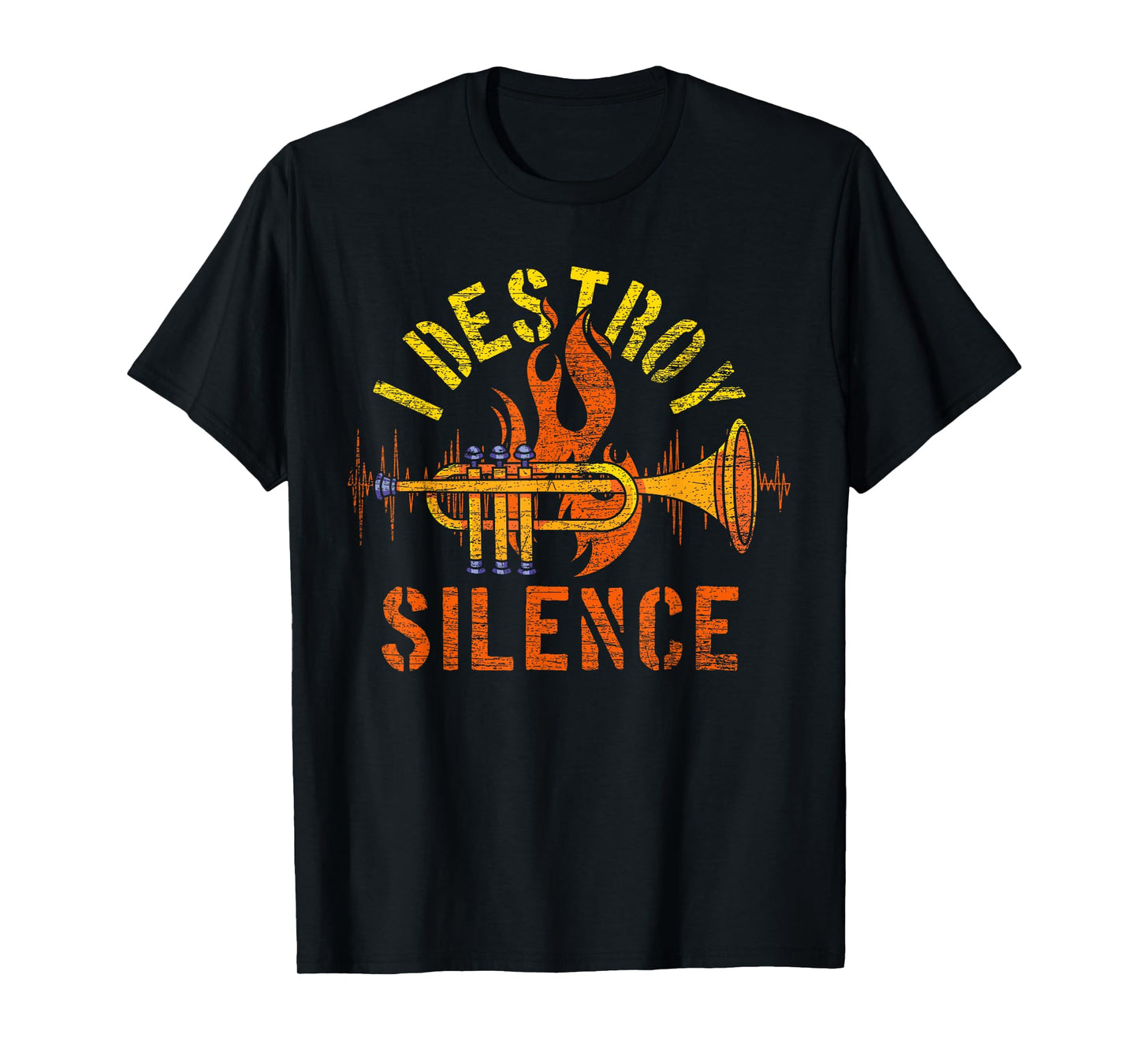 I Destroy Silence Trumpet T-Shirt