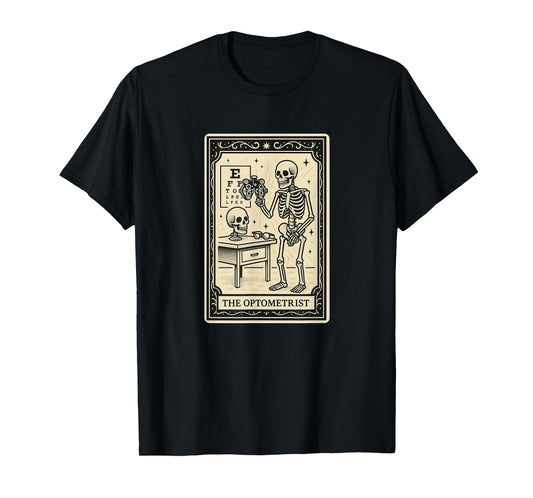 The Optometrist Tarot Card Spooky Eye Doctor Optometry T-Shirt