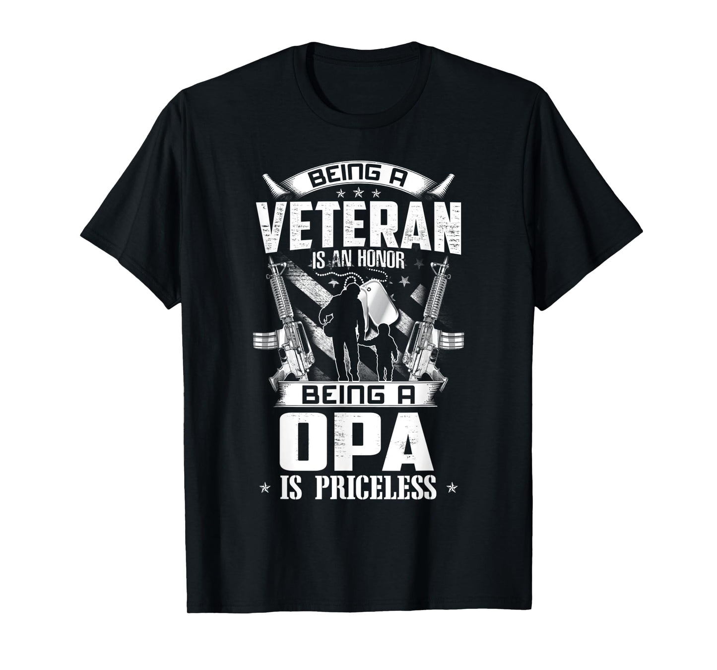 Mens Being A Veteran Is An Honor A Opa Is Priceless Grandpa T-Shirt