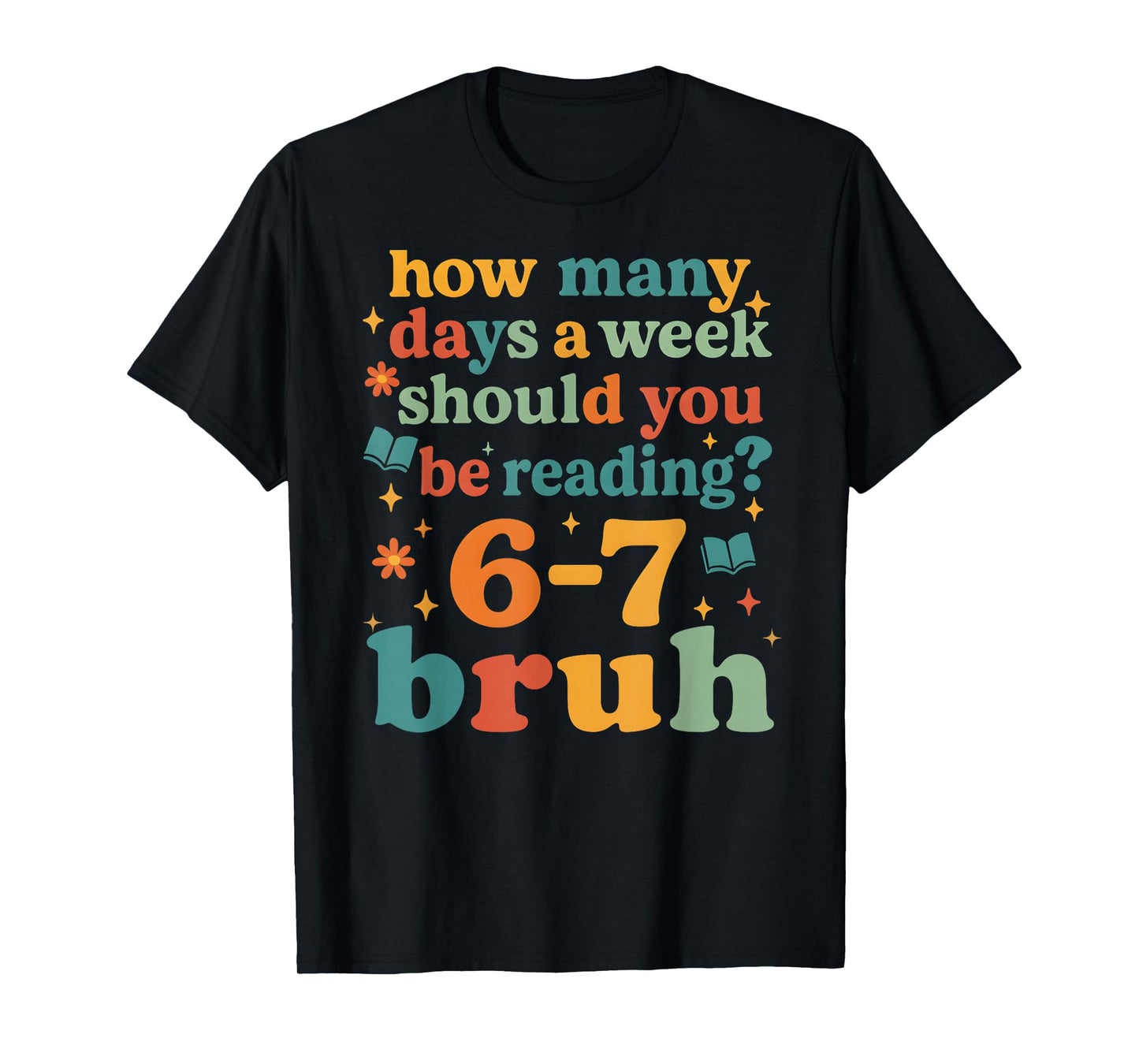67 Reading ELA Teacher Retro Librarian 6 7 Meme Six Seven T-Shirt