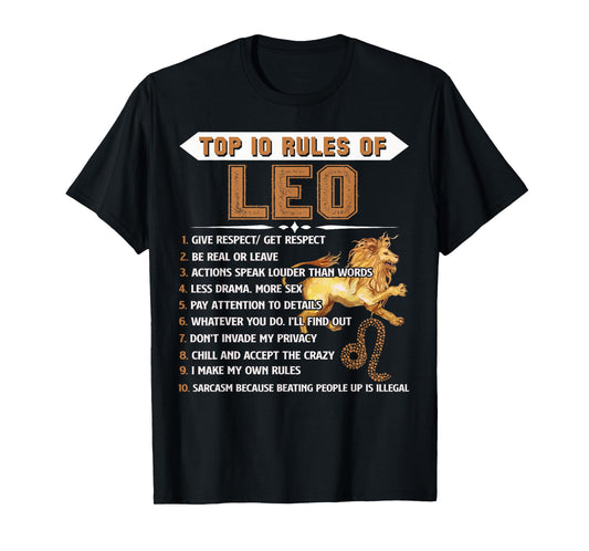 Leo Zodiac Birthday Gift Top 10 Rules Of Leo Gift Funny T-Shirt