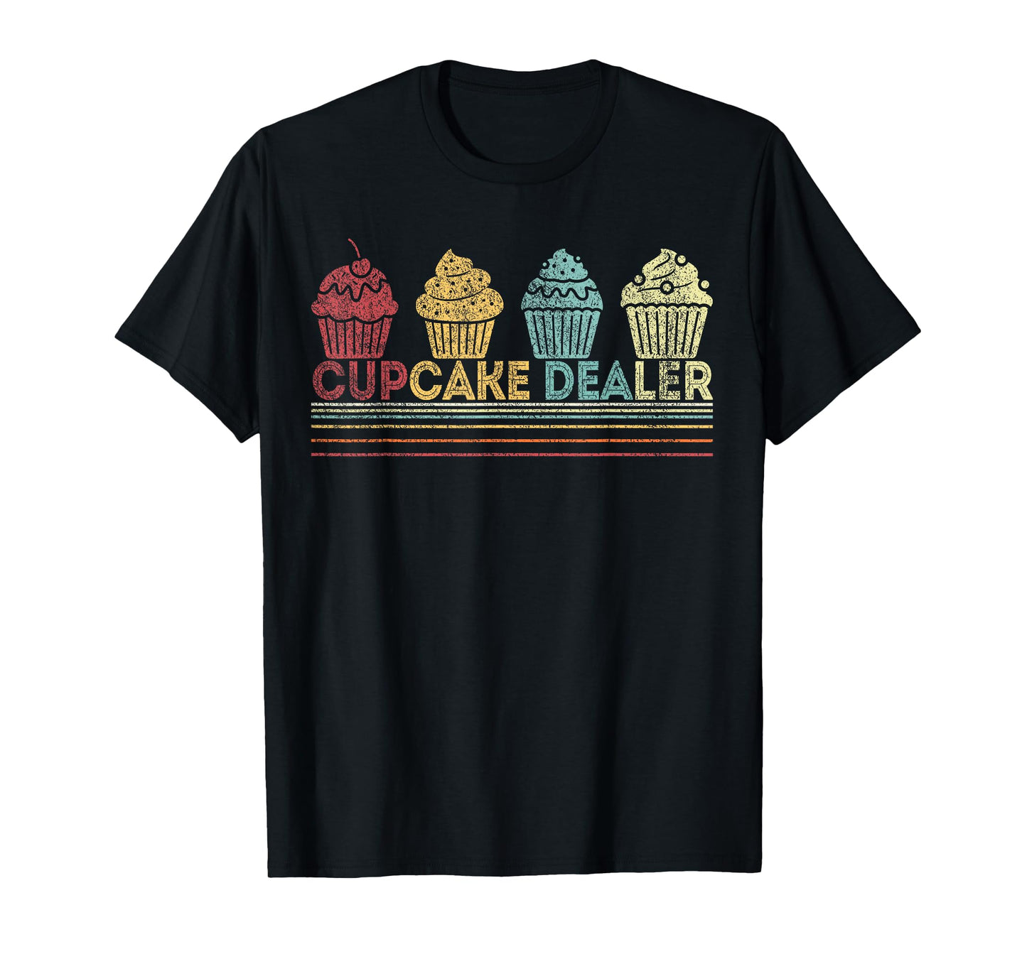 Cupcake Dealer Funny Cupcake Baking Cupcake Lover Retro T-Shirt