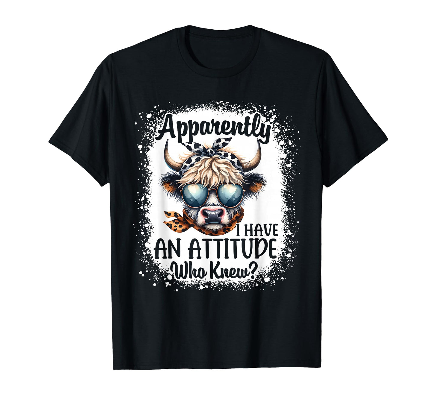Apparently I Have An Attitude Who Knew Bleached Highland Cow T-Shirt