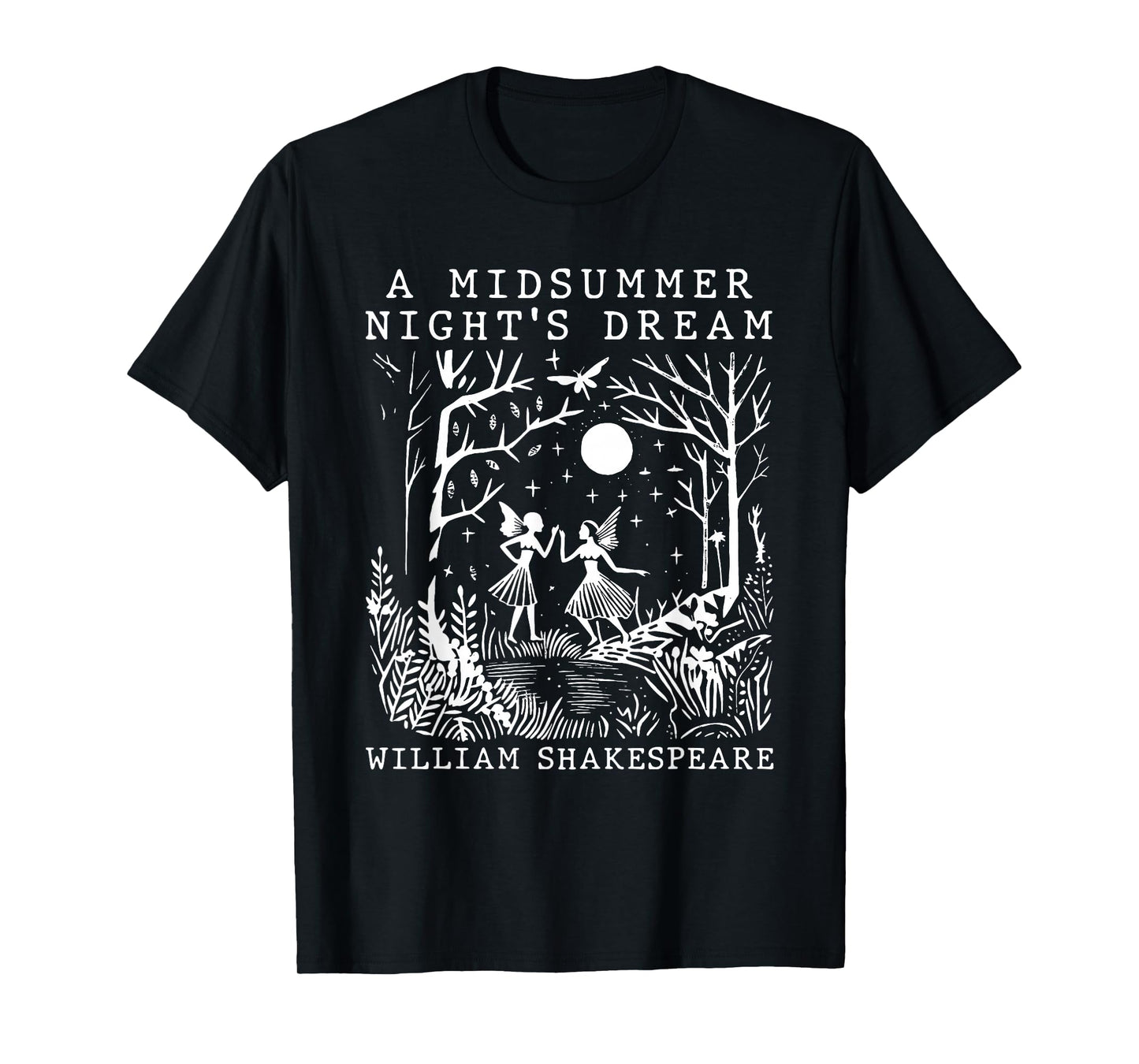 A Midsummer Night's Dream Shakespeare Theater Poetry Drama T-Shirt