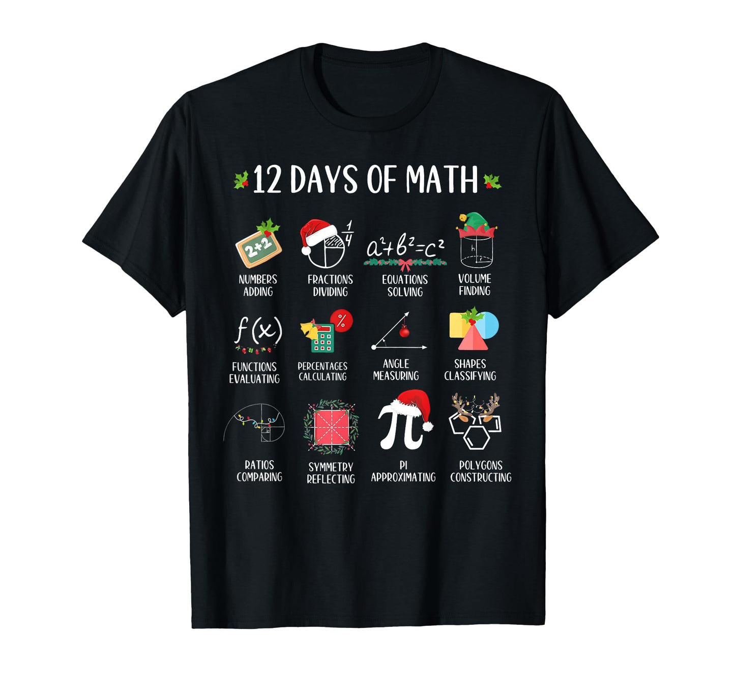 12 Days of Math Christmas Teacher Mathematics Xmas Holiday T-Shirt