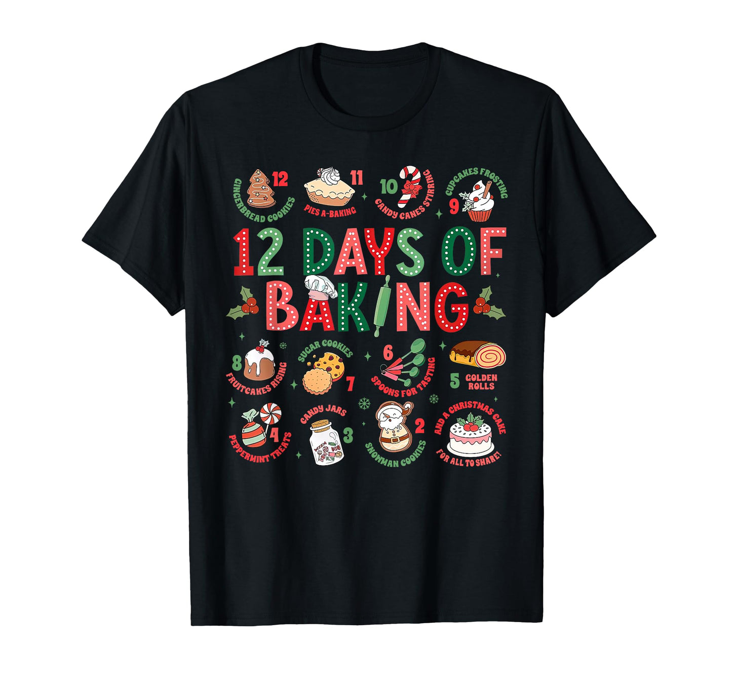12 Days of Baking Baker Christmas Cook Chef Baking Lover T-Shirt