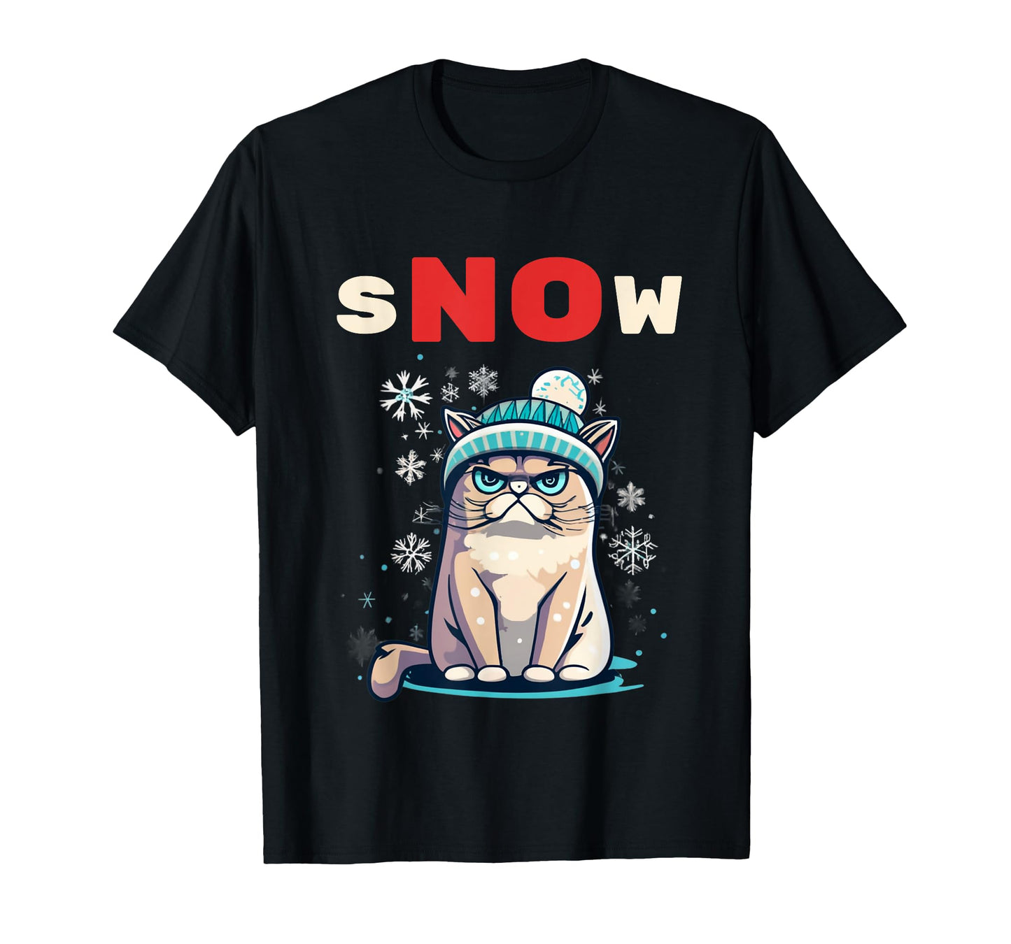 Snow Hater I Don't Do Winter Always Freezing Cat Hate Cold T-Shirt
