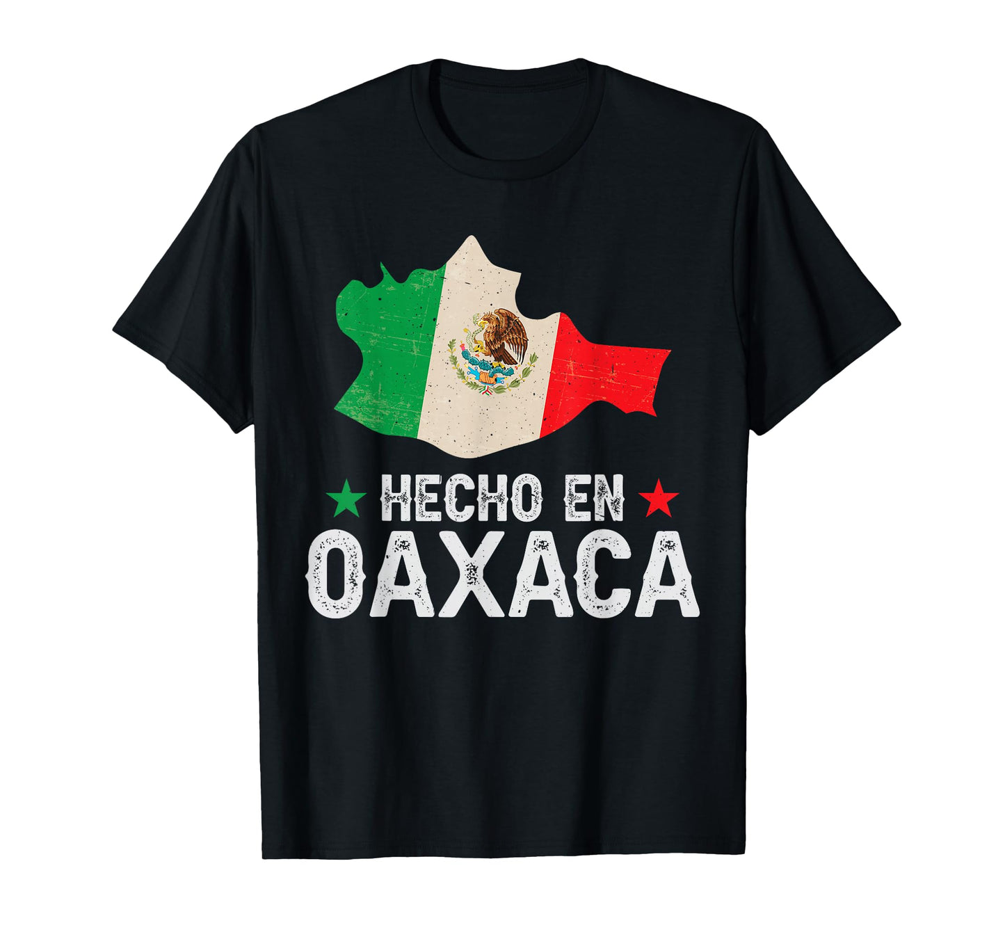 Hecho en Oaxaca Mexico - Proud Mexican - Oaxaca State T-Shirt