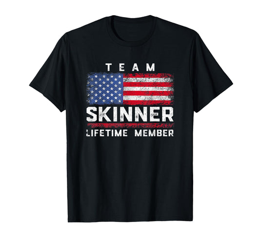 Skinner Family Name - Team Skinner Lifetime Member T-Shirt