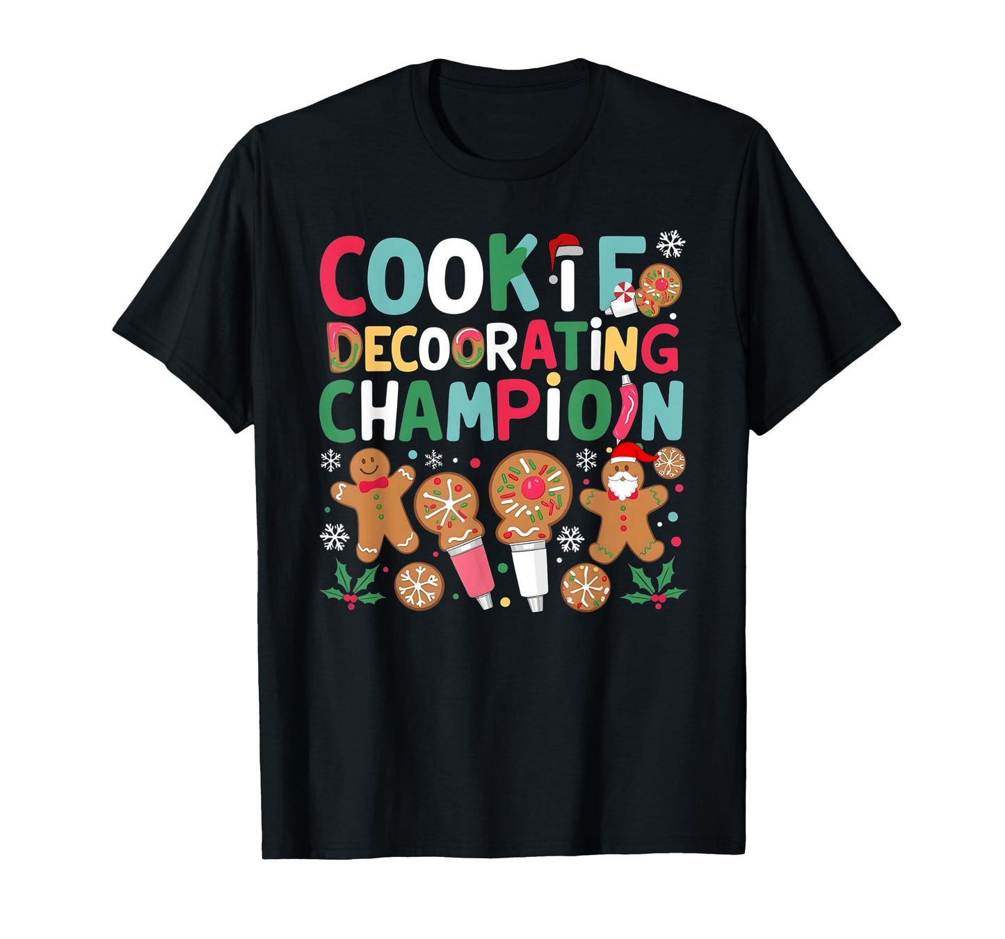 Cookie Decorating Champion Christmas Cookie Baking T-Shirt