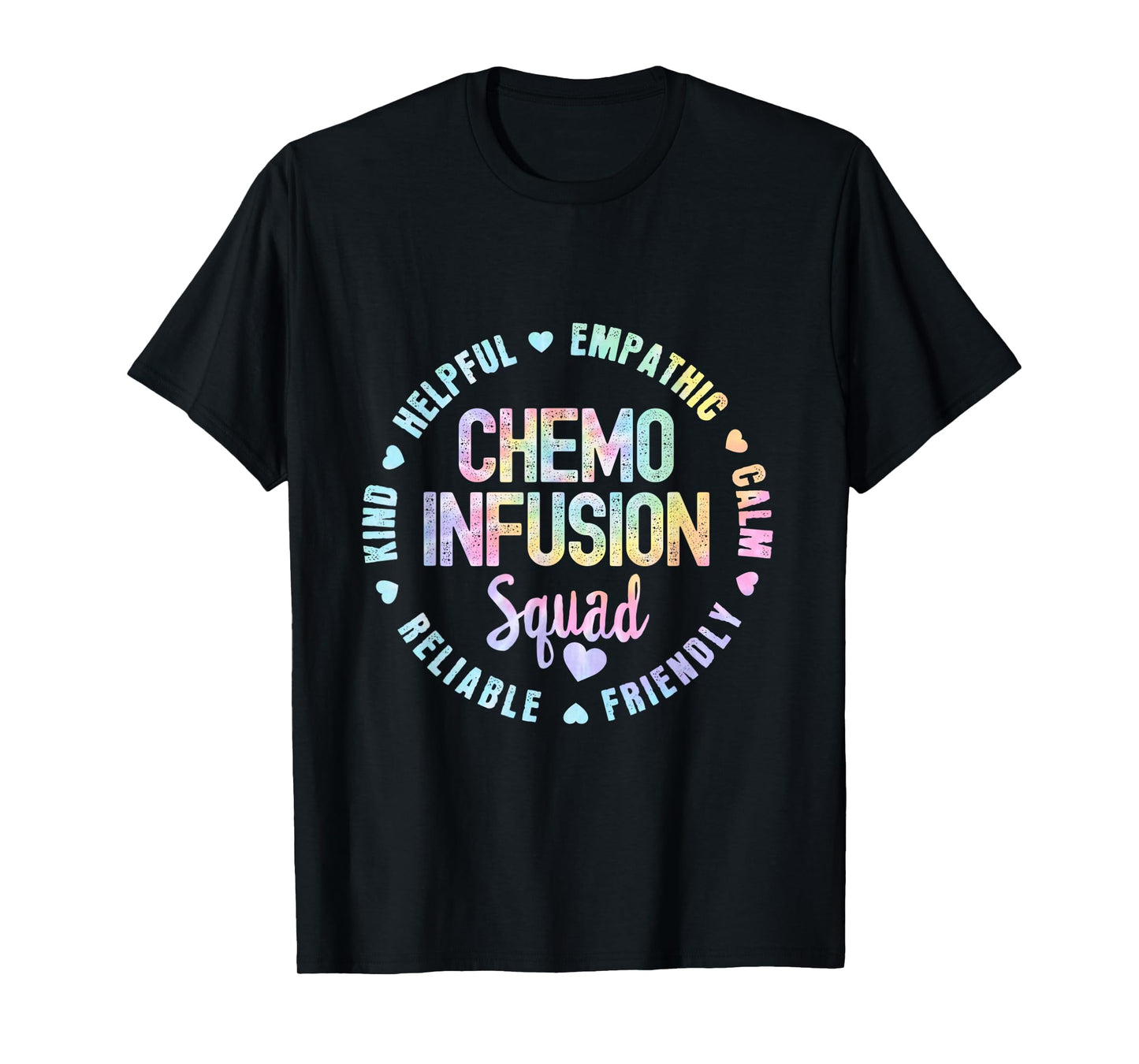 Chemo Infusion Squad Future Oncology Nurse Nursing S Tie Dye T-Shirt