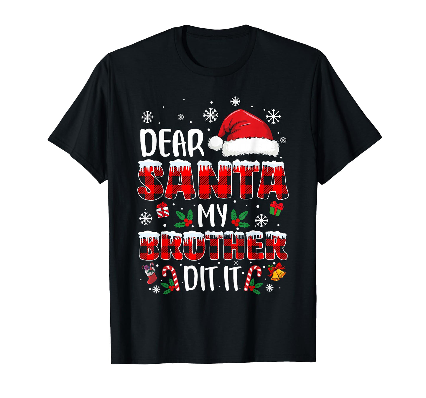 Dear Santa My Brother Did It Funny Christmas Boys Girls Kids T-Shirt