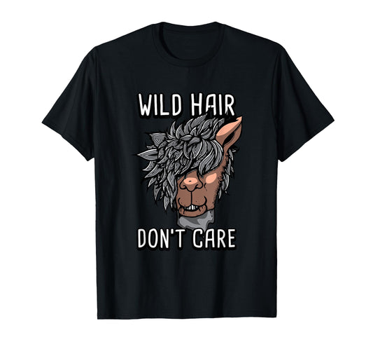 Alpaca Wild Hair Don't Care Funny Llama Lover Gift T-Shirt