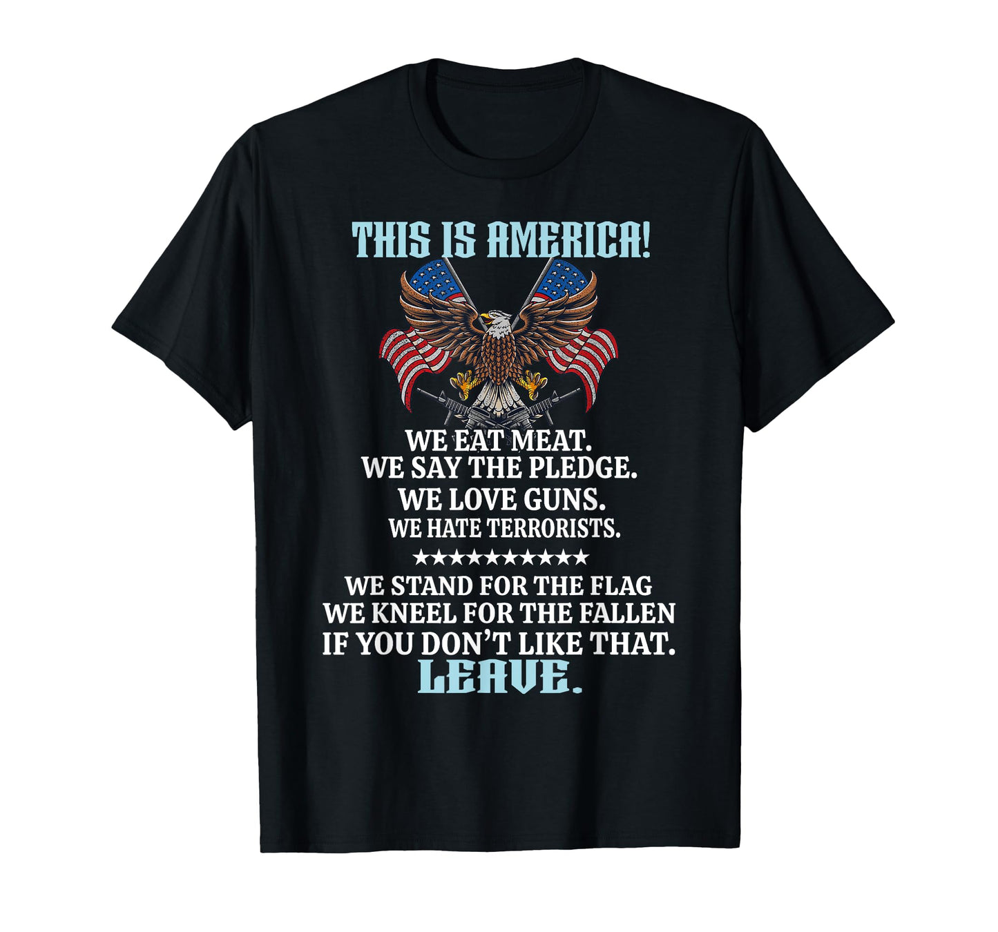This Is America We Eat Meat We Say The Pledge T-Shirt