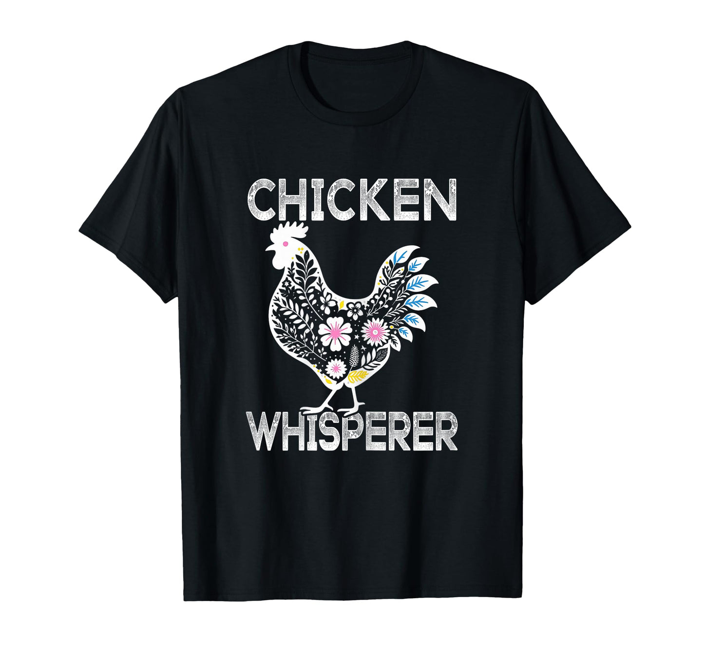 Cute Chicken Lover Gifts Women Girls Funny Chicken Whisperer T-Shirt