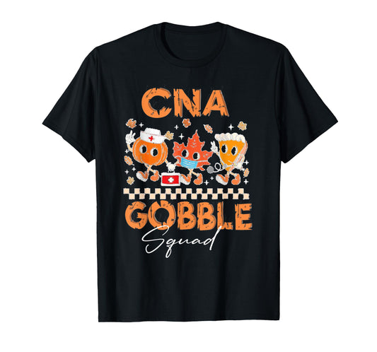 CNA Gobble Squad Nurse Holiday Nursing Scrub Tops Women T-Shirt