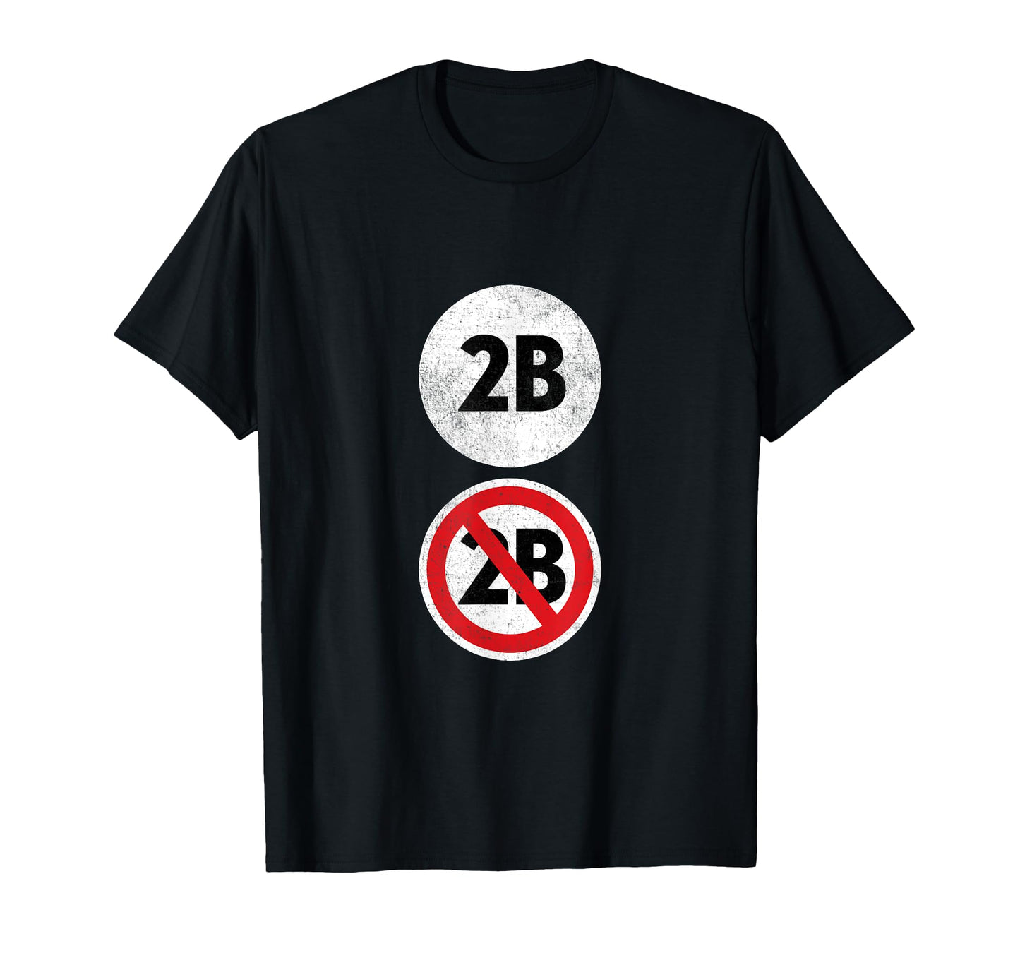 2B Or Not 2B - Funny English Teacher Shirt T-Shirt