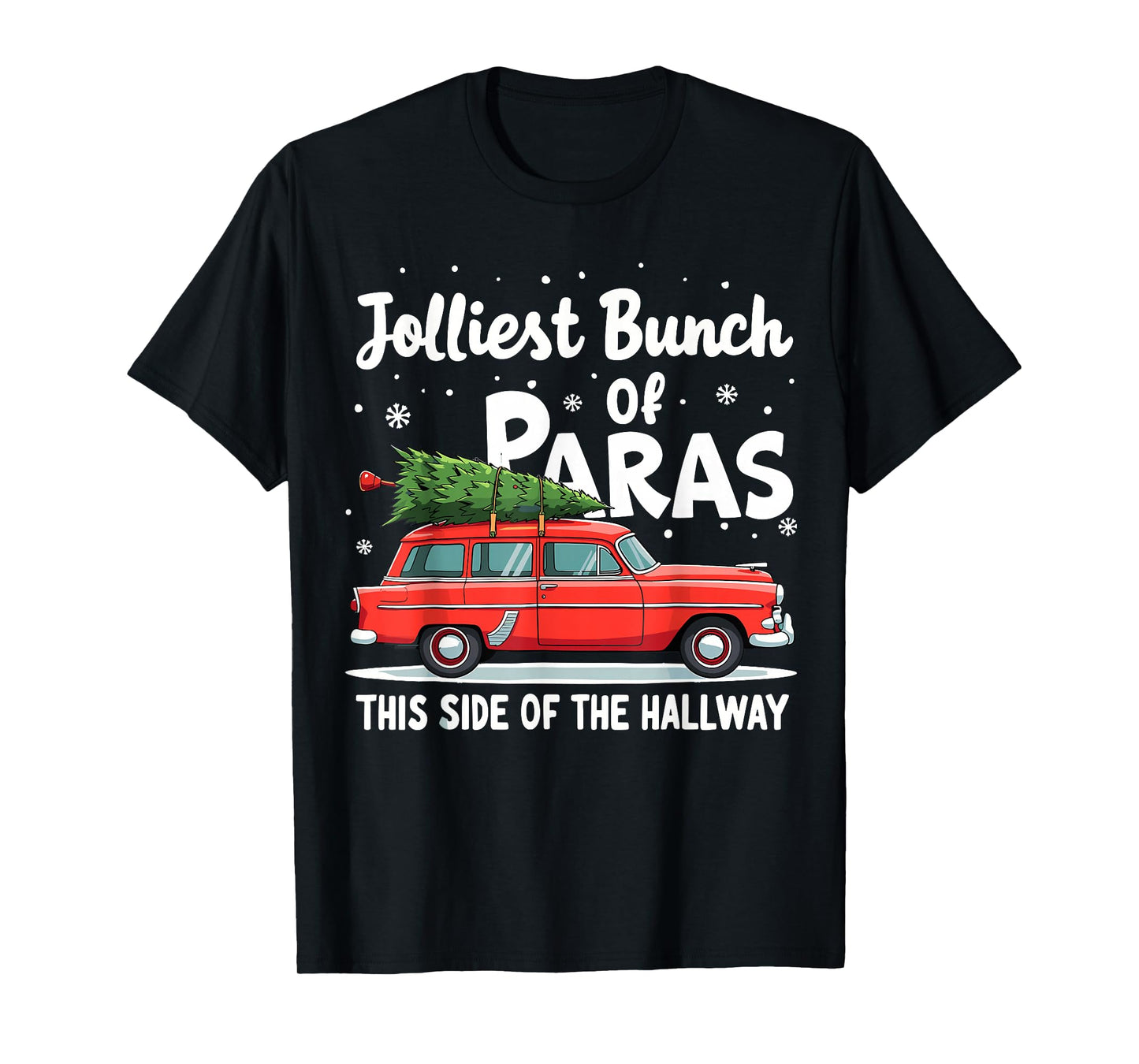Jolliest Bunch of Paras This Side of The Hallway Xmas PJ T-Shirt