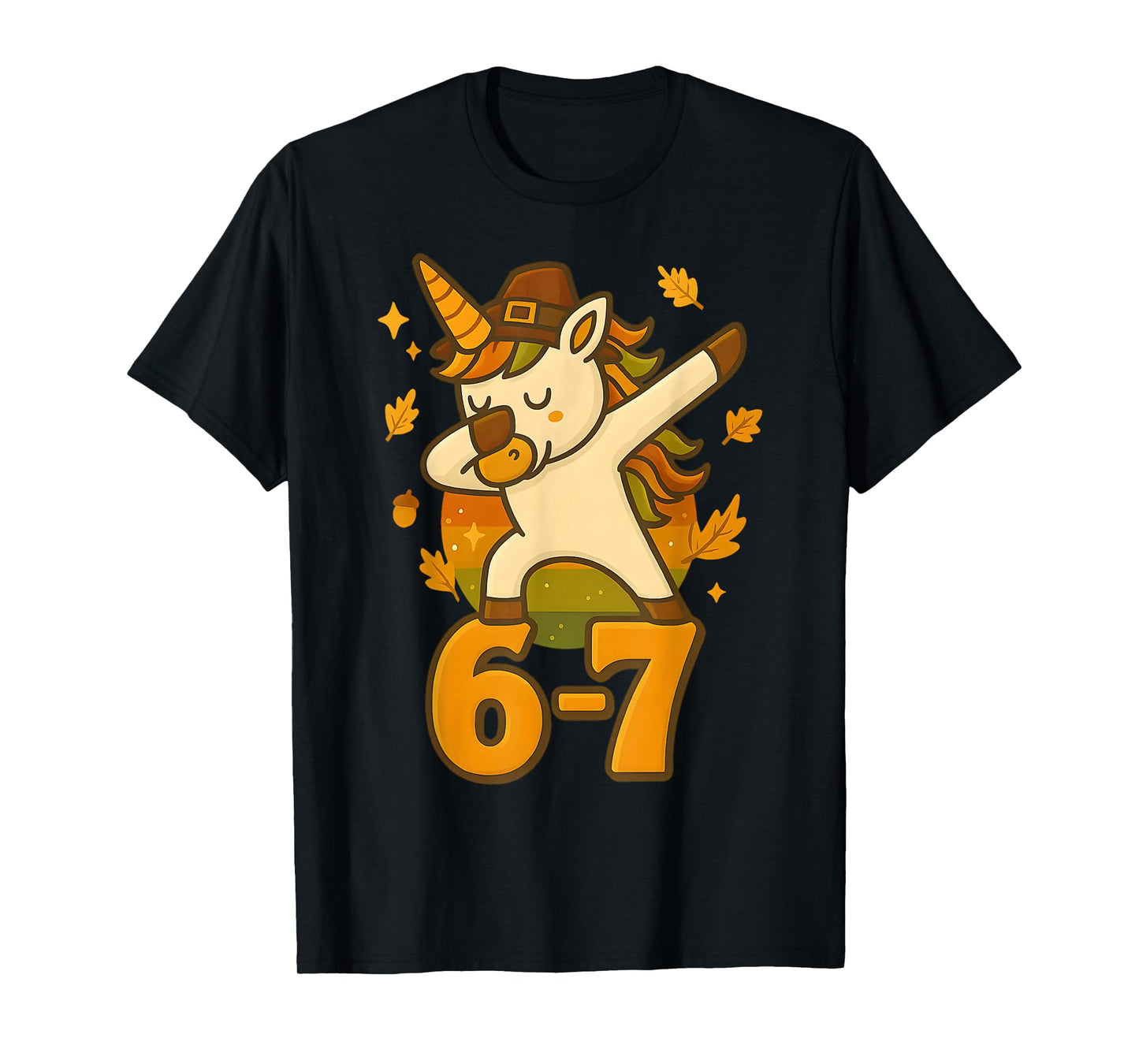 Funny 67 Thanksgiving Unicorn Dabbing Six Seven Meme Girls T-Shirt