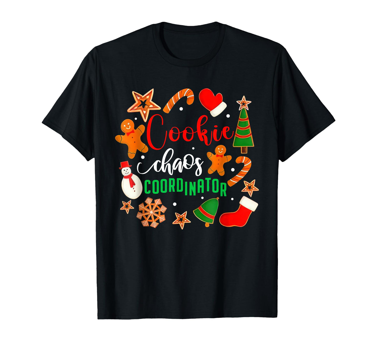 Cookie Chaos Coordinator Tees Cookie Chaos Coordinator Funny Cookie Bake T-Shirt